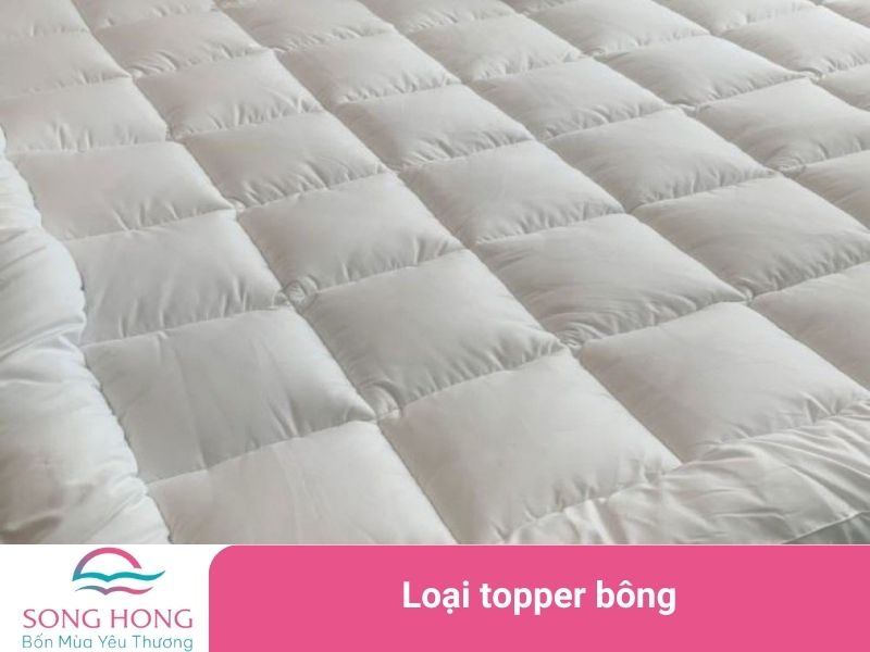 loại topper bông