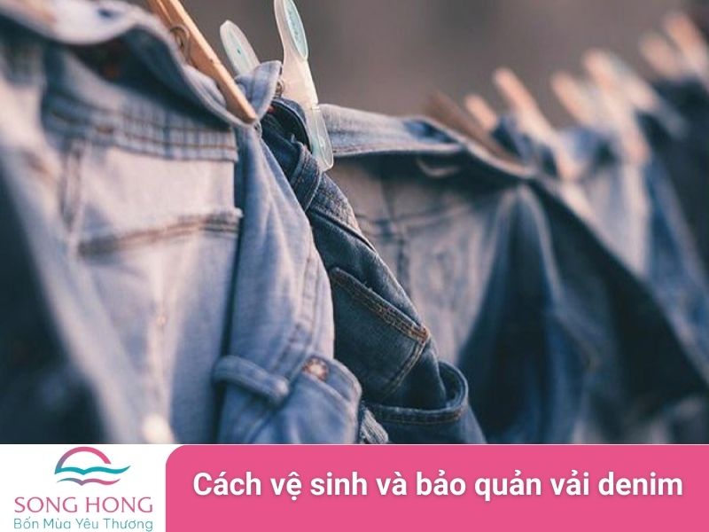 cách vệ sinh và bảo quản vải denim