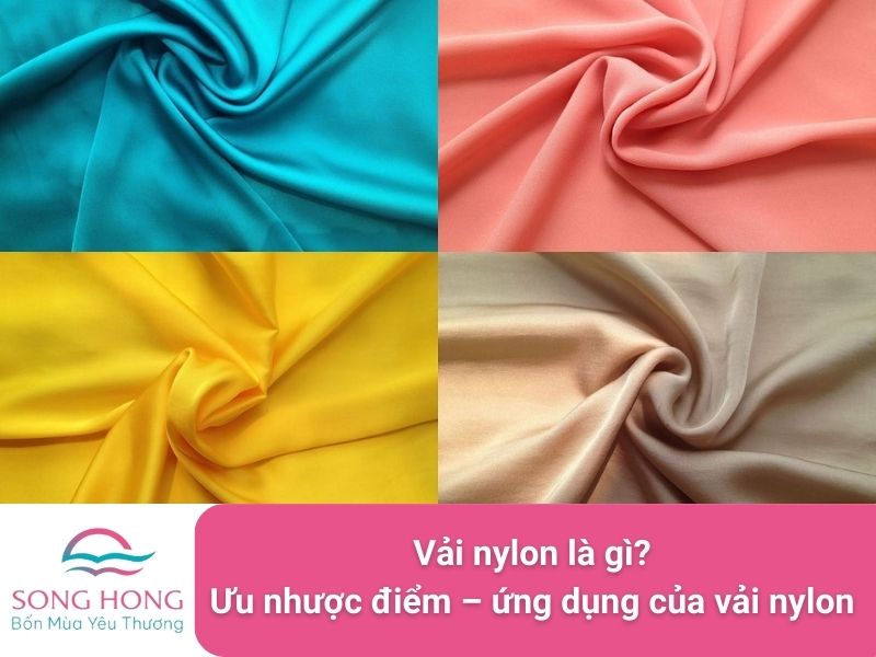 vải nylon là gì? ưu-nhược điểm ứng dụng của vải nylon